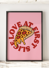 Load image into Gallery viewer, Love At First Slice Print Quote Print | Pizza Art Optional Colours | By Pink Giraffe Print Co