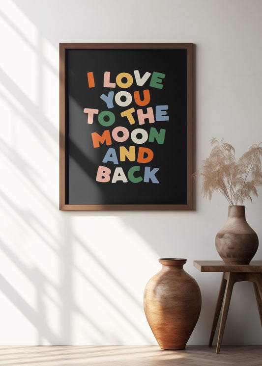 I Love You To the Moon and Back 000000