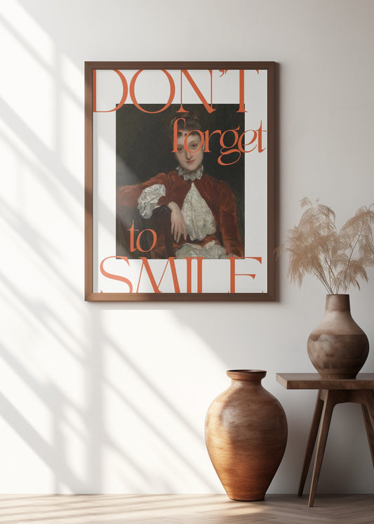 Don't forget to smile