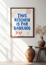 Load image into Gallery viewer, This kitchen is for dancing - creme/blue