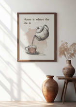 Load image into Gallery viewer, Home Is Where the Tea Is 2