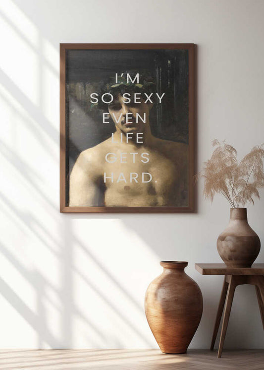 Sexy Life Hard Painting