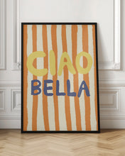 Load image into Gallery viewer, Ciao Bella
