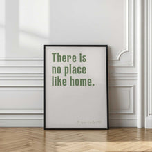 Load image into Gallery viewer, No Place Like Home