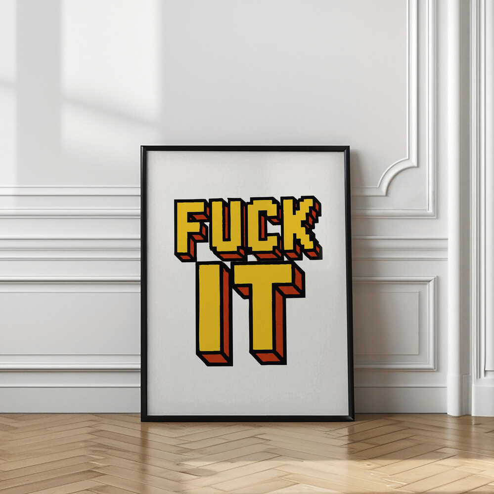 F*ckl It Bold Typography with Yellow Color