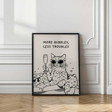 Load image into Gallery viewer, More Bubbles, Less Troubles