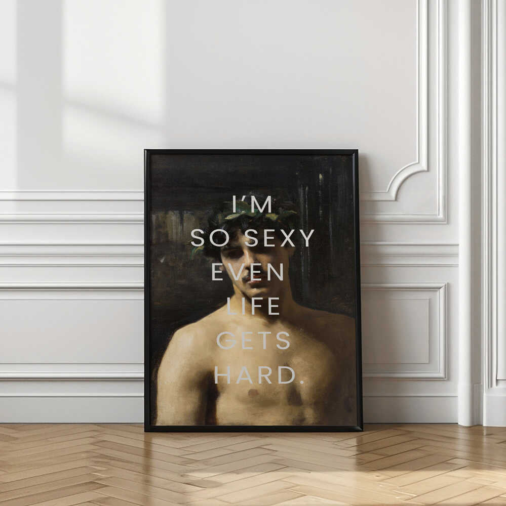 Sexy Life Hard Painting