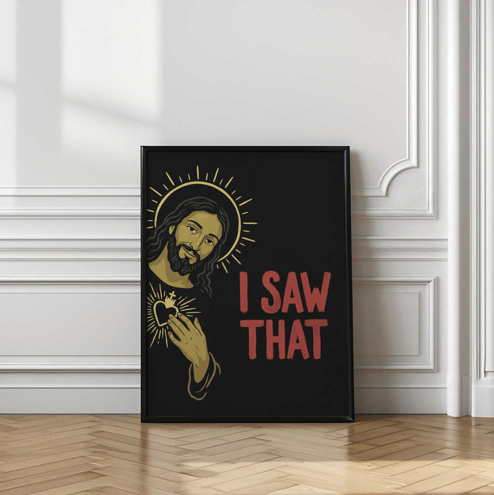 Jesus Saw That