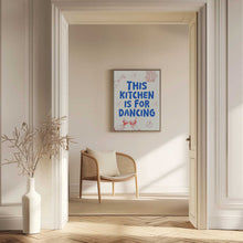 Load image into Gallery viewer, This kitchen is for dancing - creme/blue