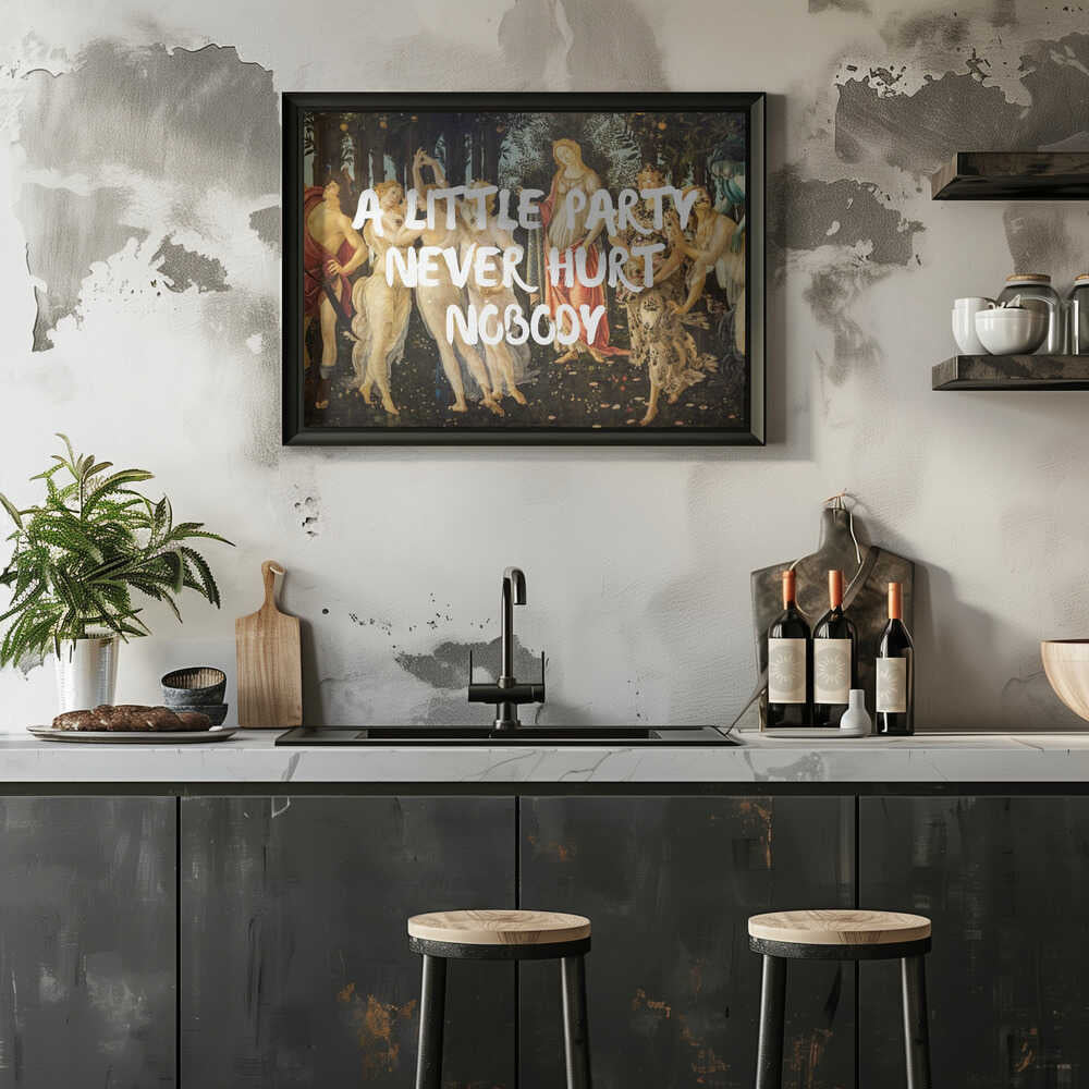 A Little Party Never Hurt Nobody Vintage Quote Print