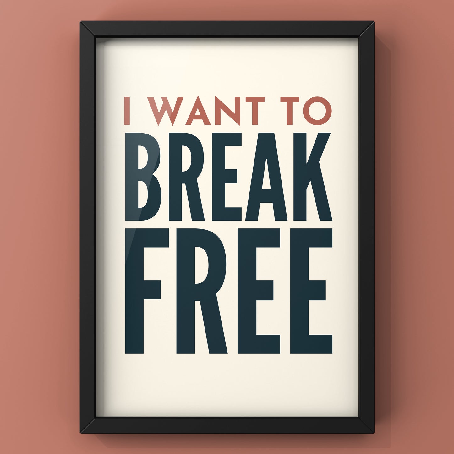 I Want To Break Free