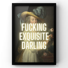 Load image into Gallery viewer, Fucking exquisite Darling Vintage Portrait Quote Print