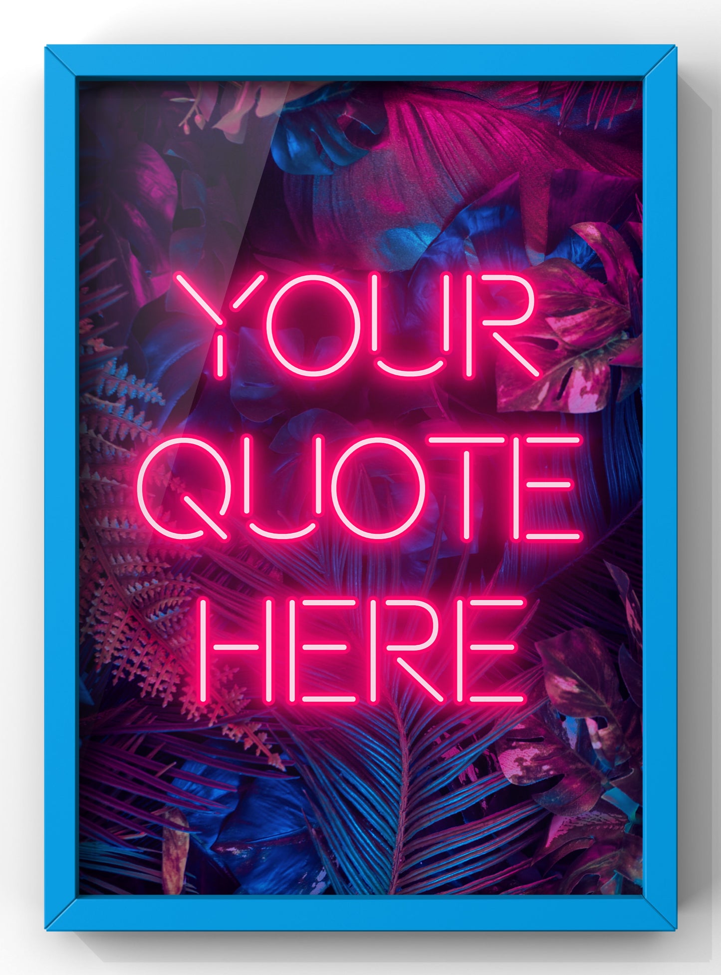 Personalised Neon Quote Print