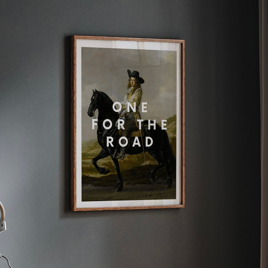 One For The Road | Alternative Vintage Horse Wall Art | Funny quote print | Vintage Portrait Quote Print