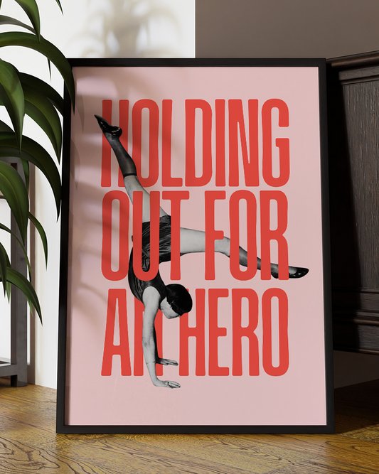 Holding Out for a Hero – Vintage-Inspired Typography & Figure Wall Art Print