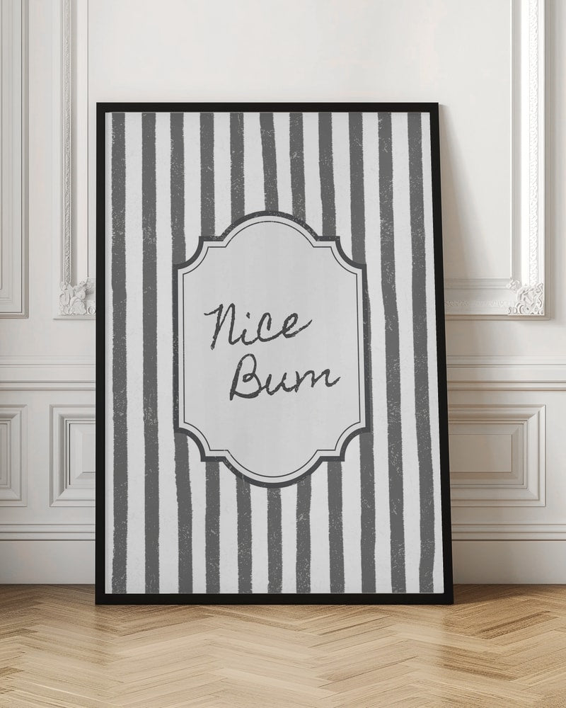 Nice Bum Script Quote