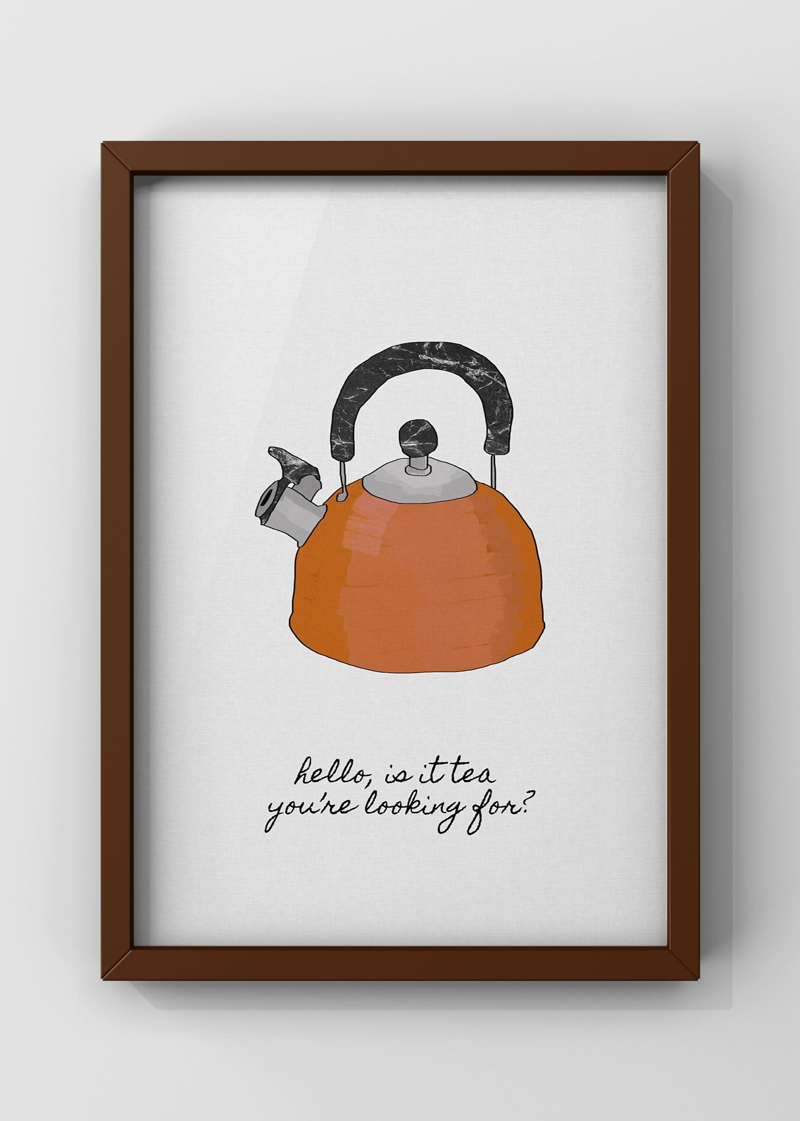 Hello Is It Tea Quote Kitchen Wall Art By Orara Studio