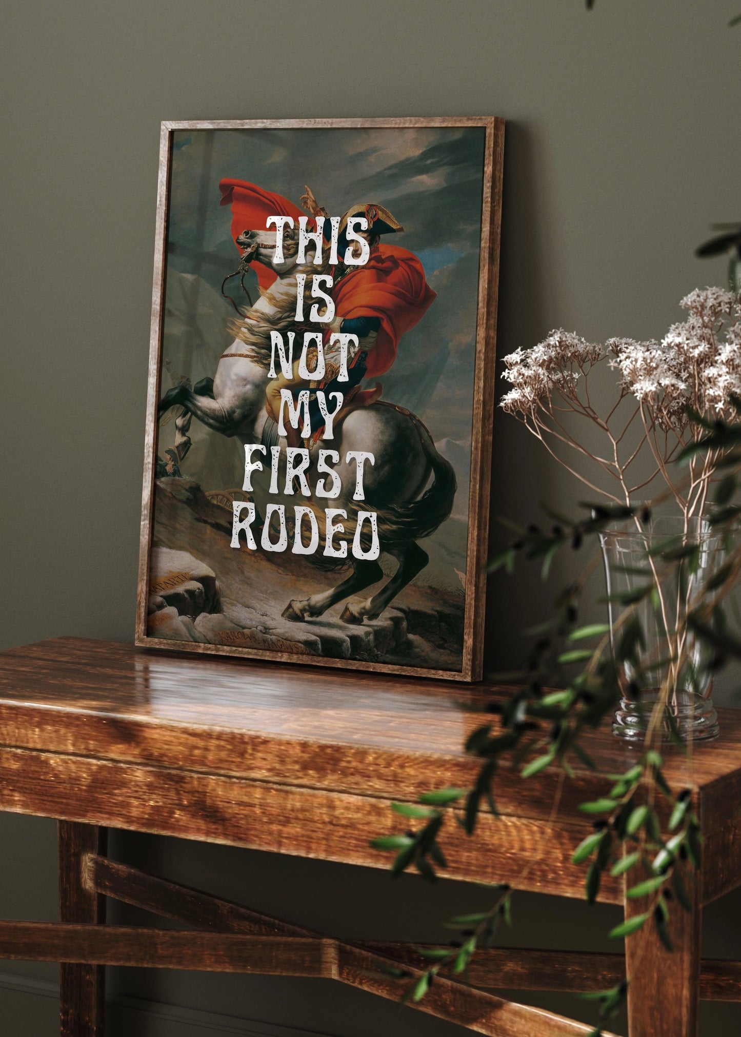 This is Not My First Rodeo Vintage Style Quote Print