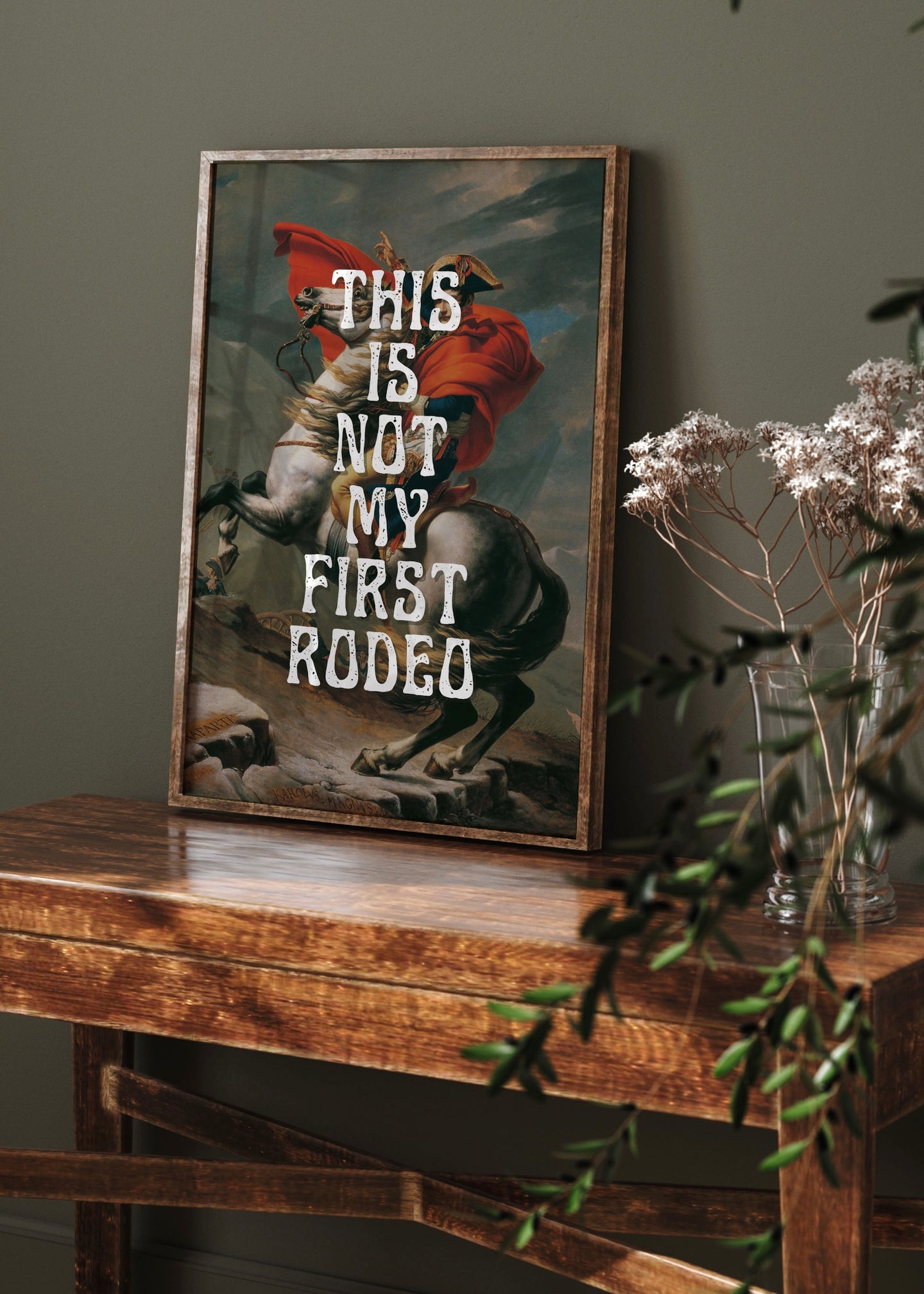 This is Not My First Rodeo Vintage Style Quote Print
