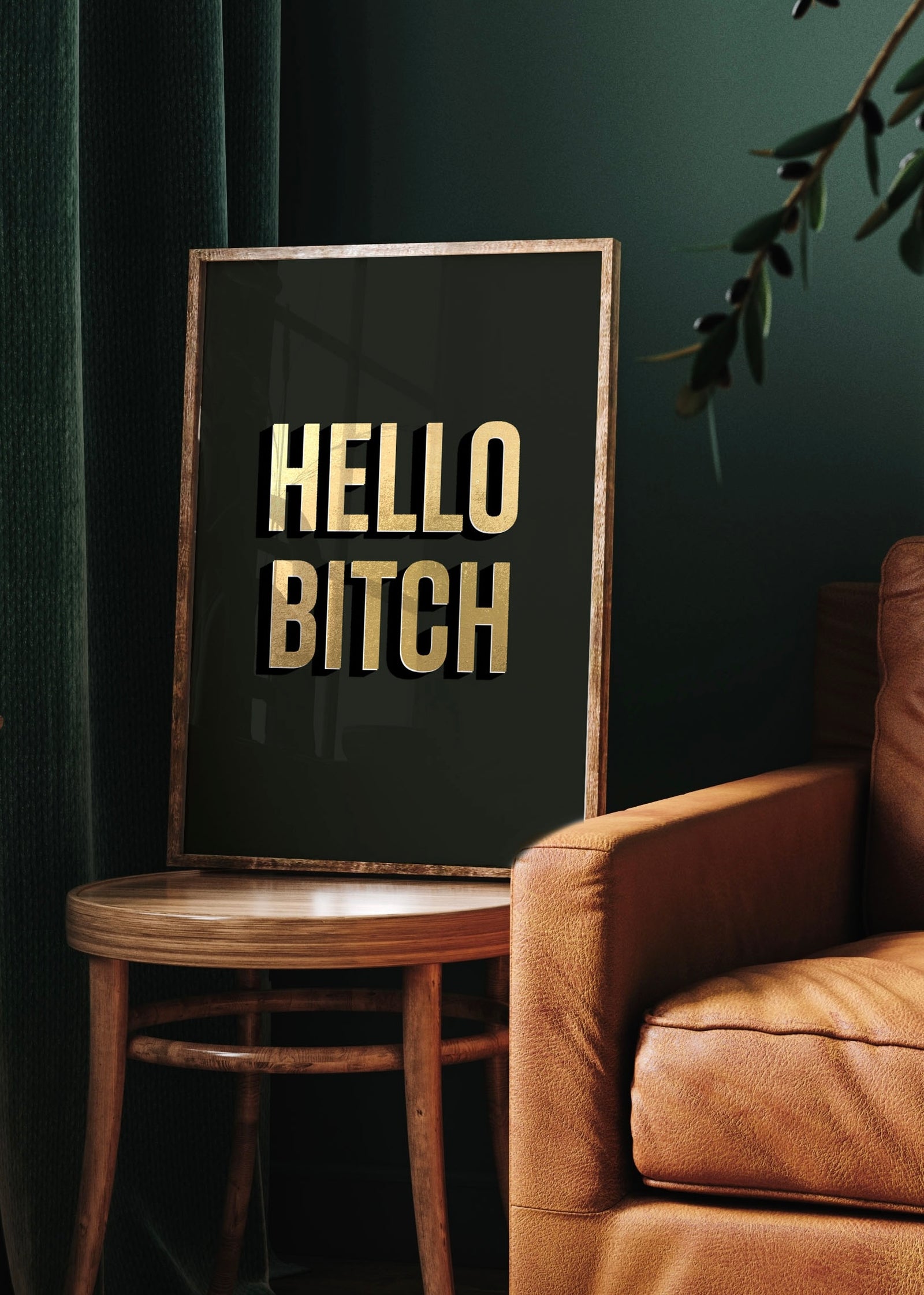 Hello Bitch Gold & Bold Quote Print