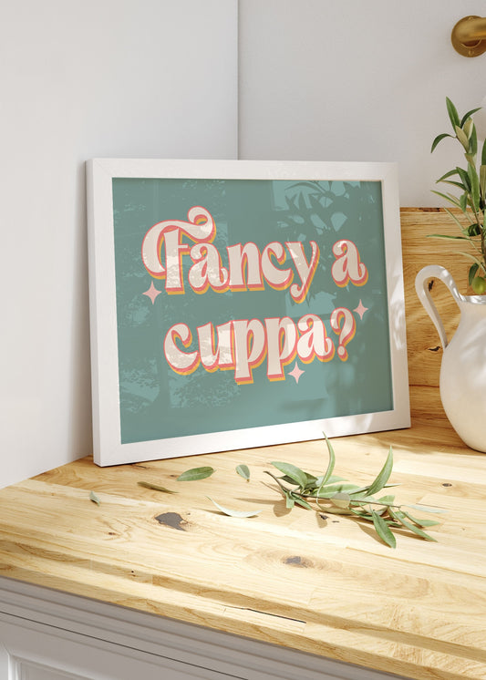 Fancy A Cuppa Quote Print | Kitchen Print Optional Colour Wall Art | By Pink Giraffe Print Co