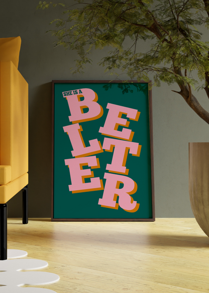 She Is a Belter Print | Quote print Optional Colours | By Pink Giraffe Print Co