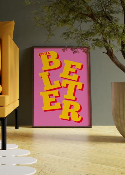 She Is a Belter Print | Quote print Optional Colours | By Pink Giraffe Print Co