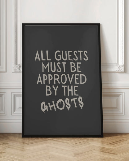 Guests Approved By Ghosts