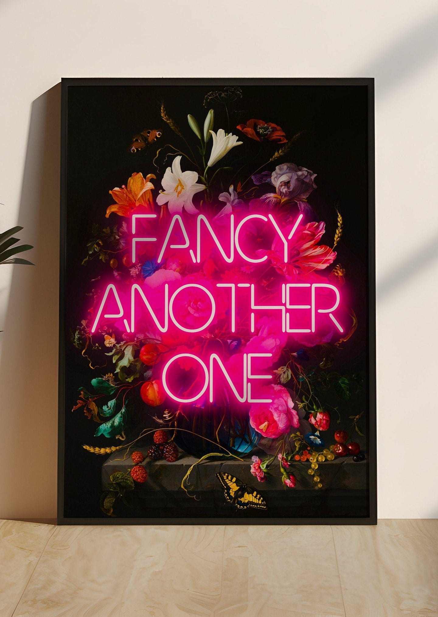 Fancy Another One! Quote Neon Print | Vintage Quote Print Pink Neon Print | Neon Home Decor | Wall Art | Express Delivery