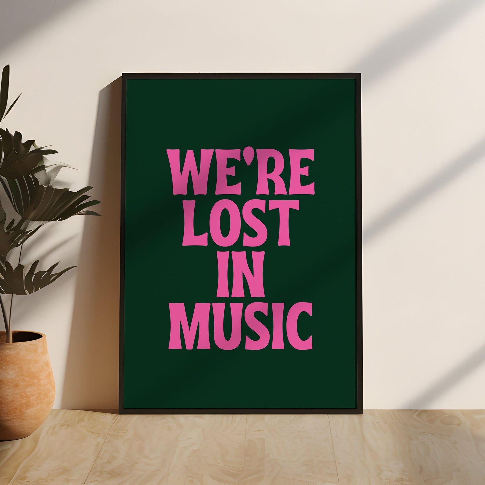 We're Lost In Music Quote Print | Green & Pink Wall Art | Home Decor | Framing | Express Delivery