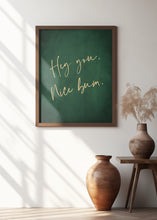 Load image into Gallery viewer, Hey You Nice Bum Emerald Green
