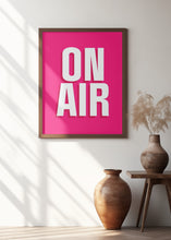 Load image into Gallery viewer, On Air
