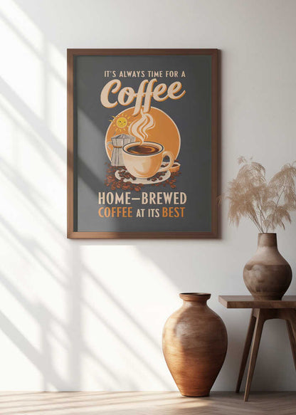 It's Always Time for a Coffee