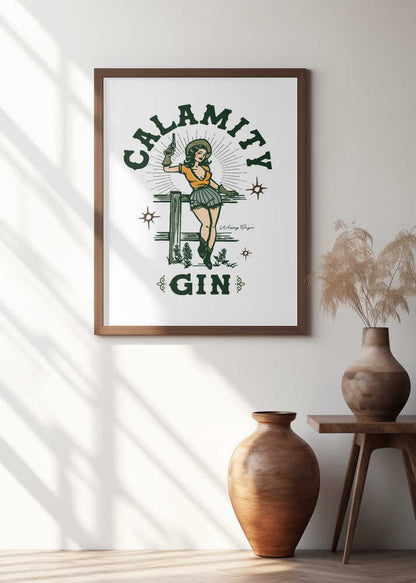 Calamity Gin Funny Retro Western Cowgirl Art