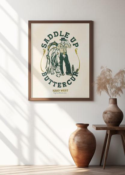 Saddle Up Buttercup Cowboy &amp; Horse Art Print