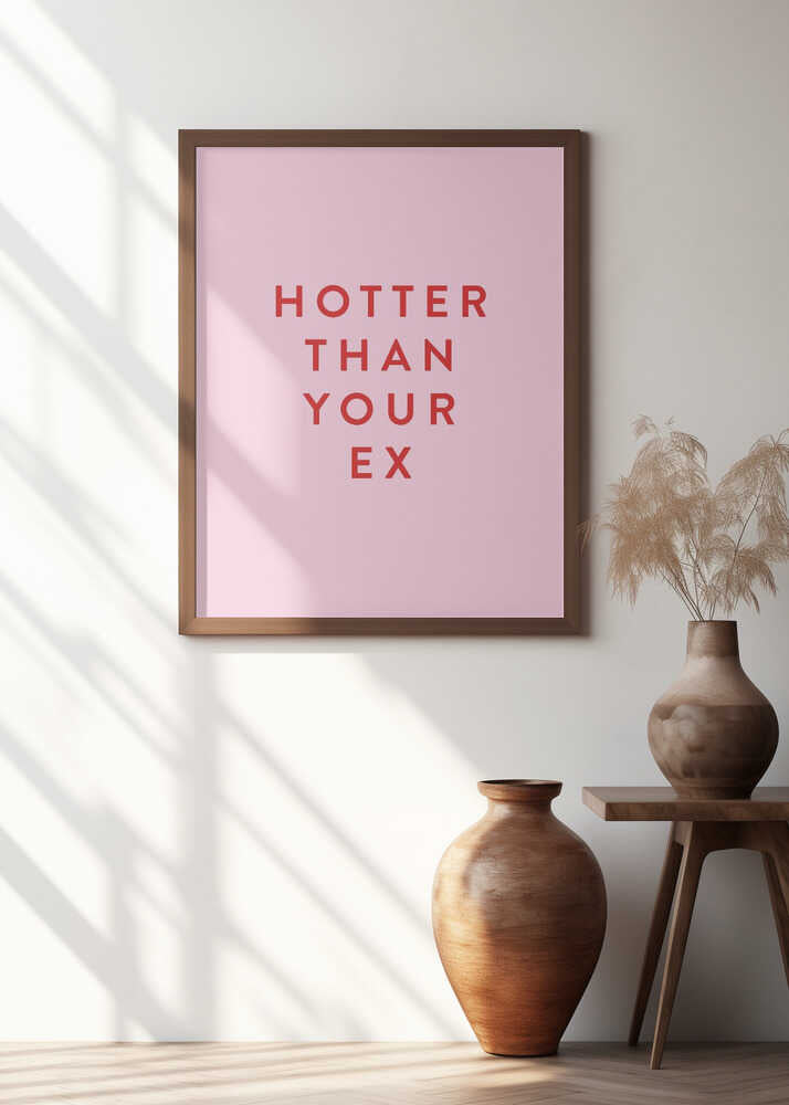 Hotter Than Your Ex