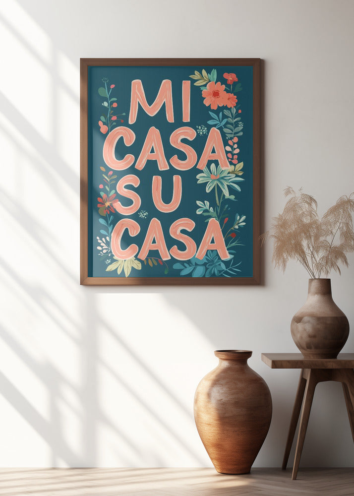 Welcome Blooms | Mi casa su casa wall art