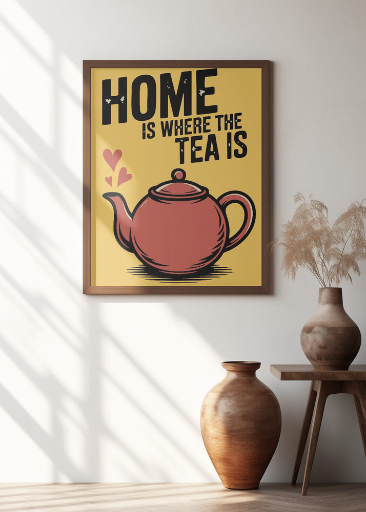 Home Is Where the Tea Is