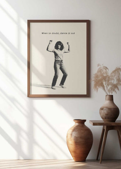 When In Doubt, Dance It Out
