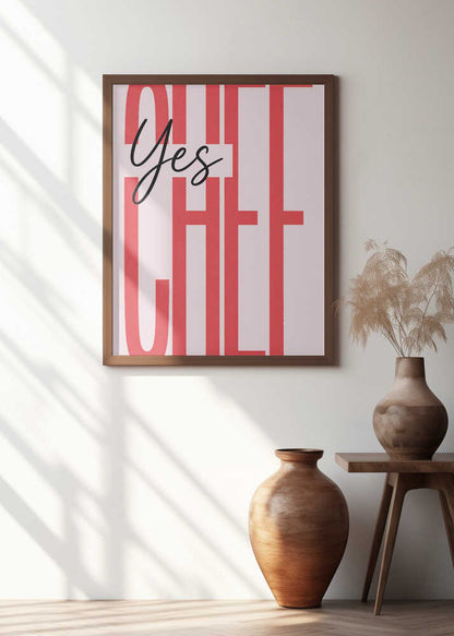 Yes Chef Typography - Kitchen Art