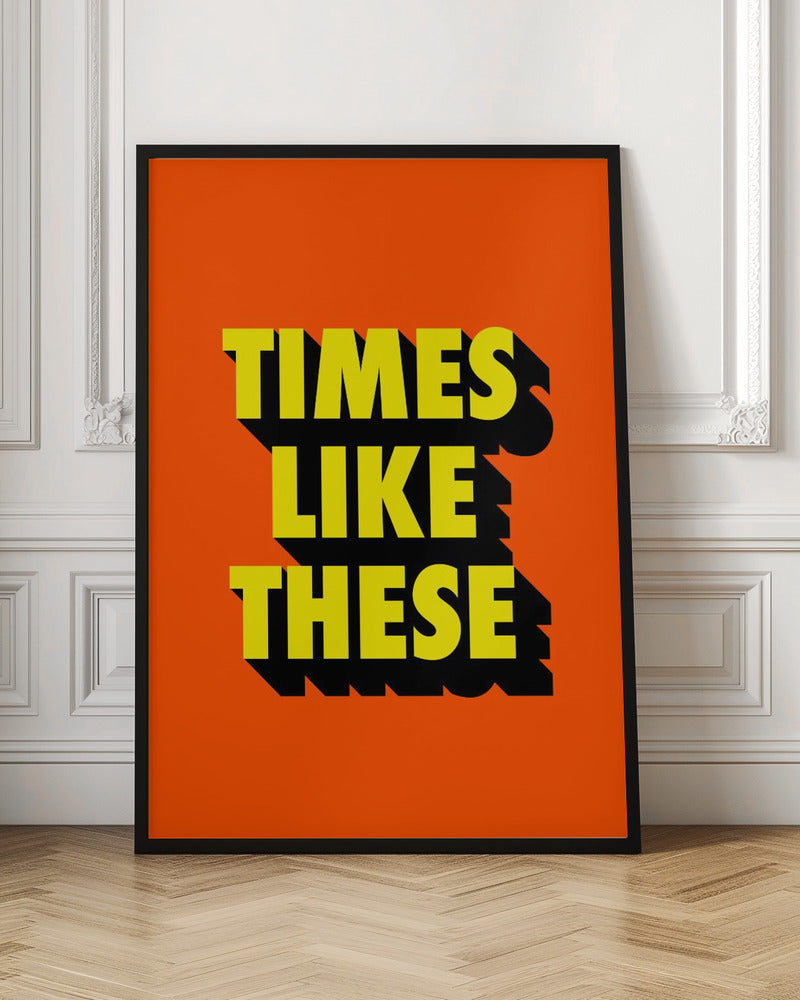 Times Like These | Foo Fighters lyrics wall art