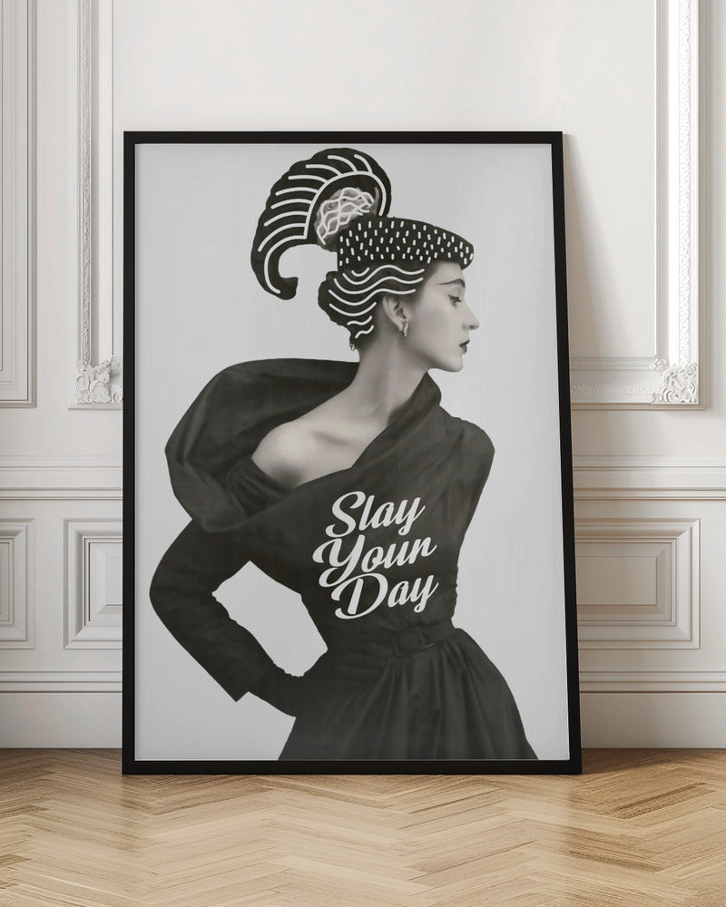 Slay Your Day