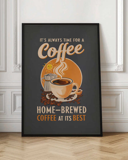 It's Always Time for a Coffee
