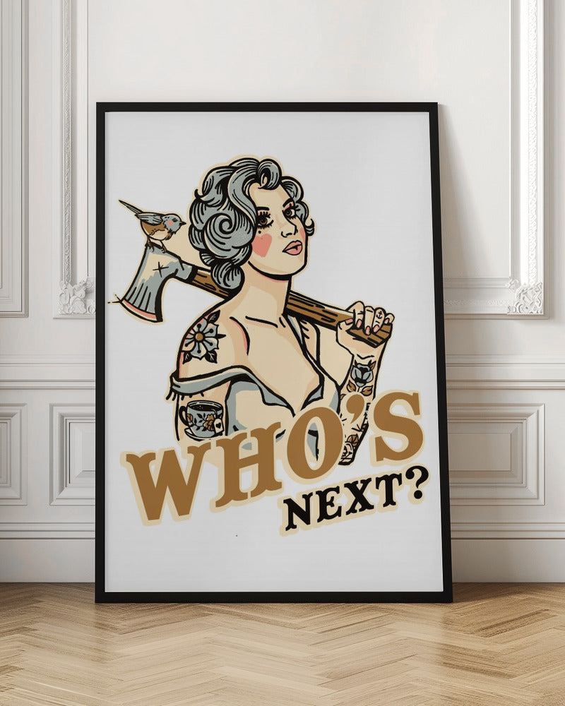 Who's Next Badass Tattoo Pin Up | Women wall art