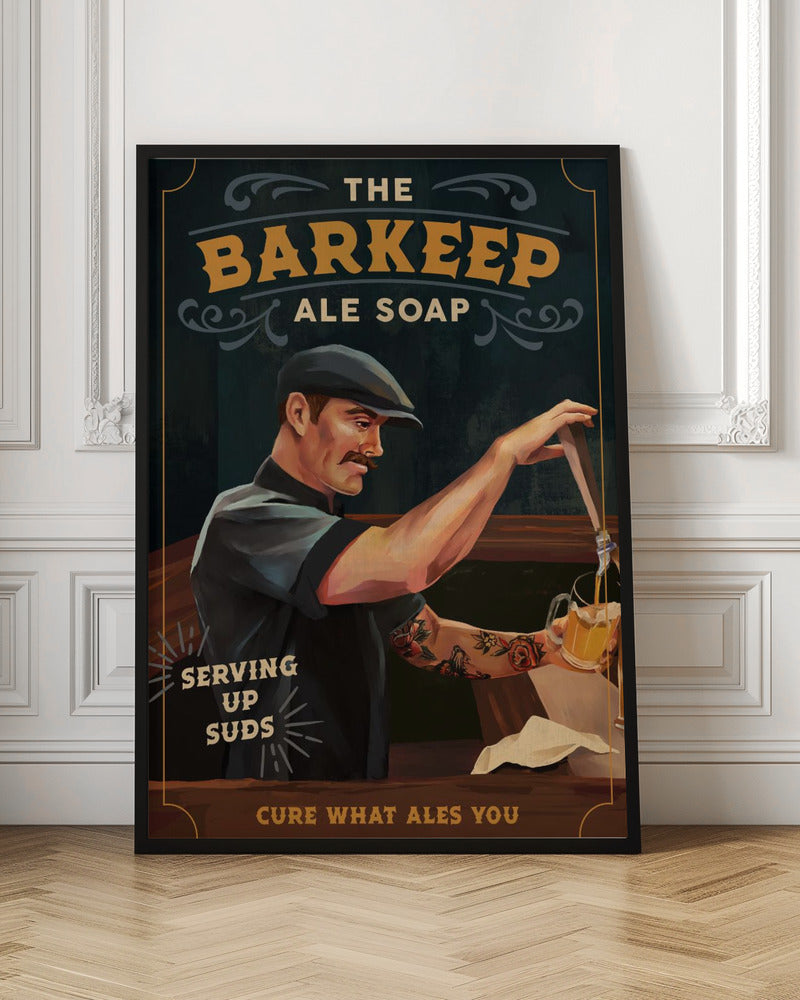 Barkeep Soap Poster 20x30