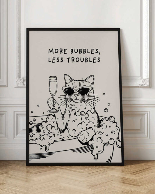 More Bubbles, Less Troubles