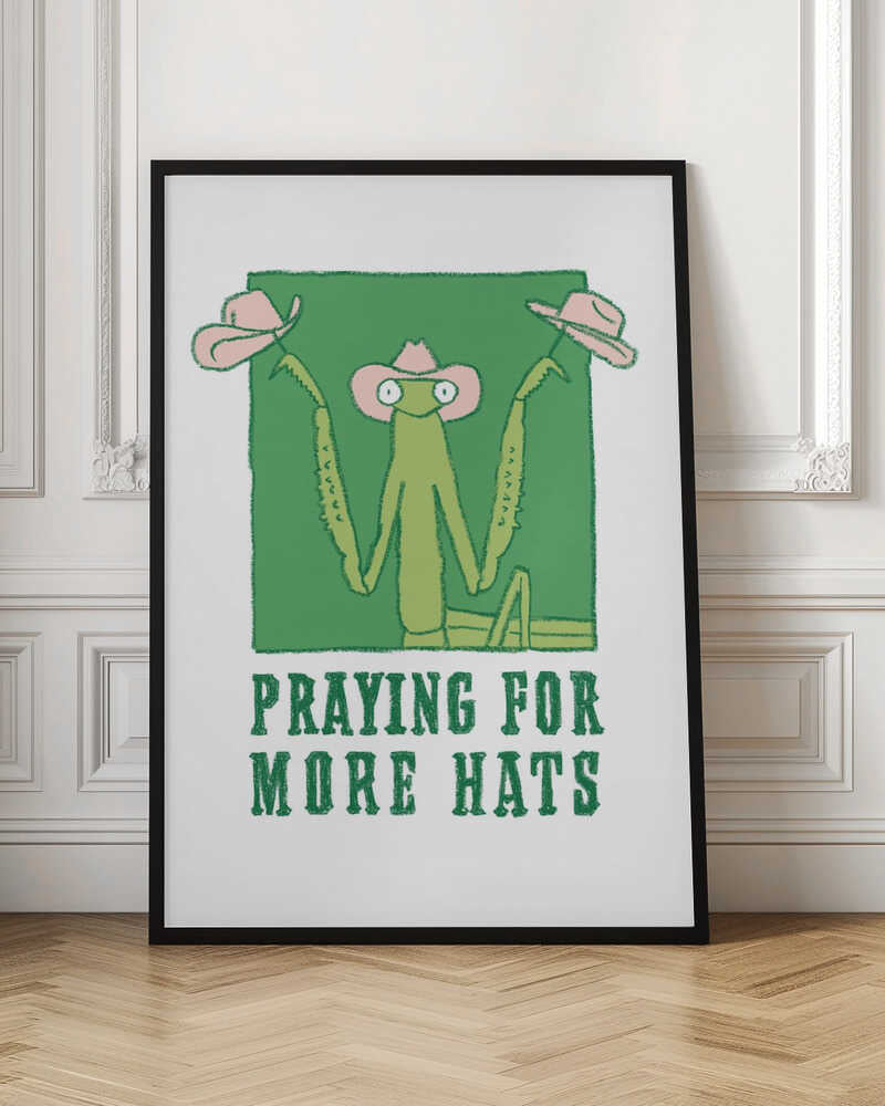 Hattie the Hat Obsessed Praying Mantis