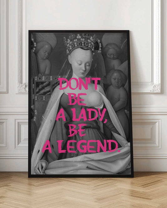 Be a Legend