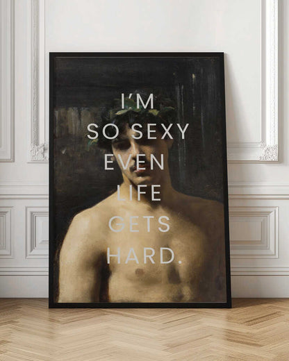 Sexy Life Hard Painting
