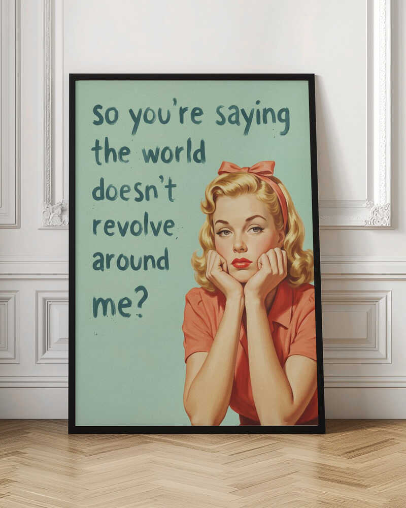 Sassy Retro Woman Quote